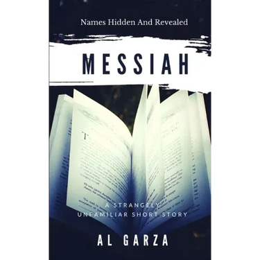 Messiah: Names Hidden And Revealed