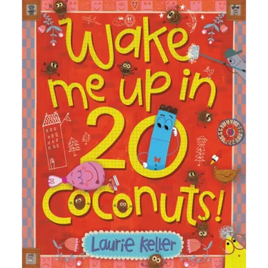 Wake Me Up in 20 Coconuts!