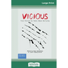 Vicious: True Stories by Teens About Bullying (16pt Large Print Edition)