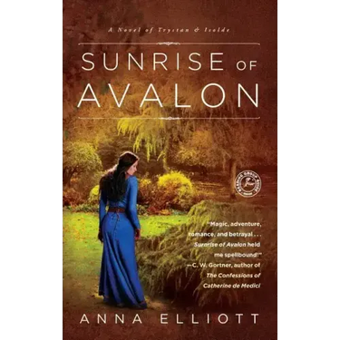 Sunrise of Avalon: A Novel of Trystan & Isolde
