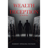 Wealth of Deception