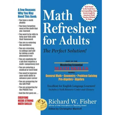 Math Refresher for Adults: The Perfect Solution