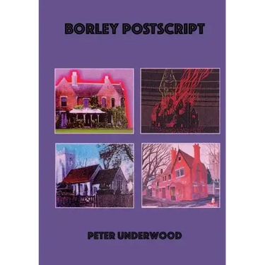 Borley Postscript