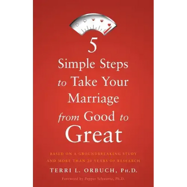 5 Simple Steps to Take Your Marriage from Good to Great