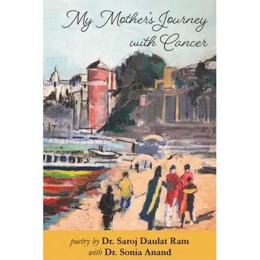 My Mother's Journey with Cancer