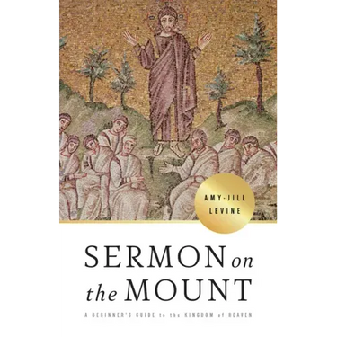 Sermon on the Mount: A Beginner's Guide to the Kingdom of Heaven