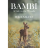 Bambi, A Life in the Woods