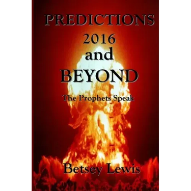 Predictions 2016 and Beyond: The Prophets Speak