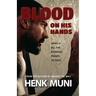 Blood on His Hands