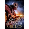 Rebellion (Eagles of Empire 22)