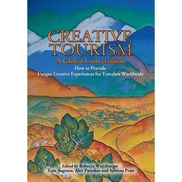 Creative Tourism, a Global Conversation