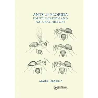 Ants of Florida: Identification and Natural History