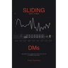 Sliding into Them Dms: An Insightful Anecdote into the Life of a Diabetic Millenial
