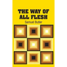The Way of All Flesh