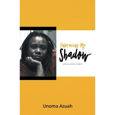 Embracing My Shadow: Growing up lesbian in Nigeria