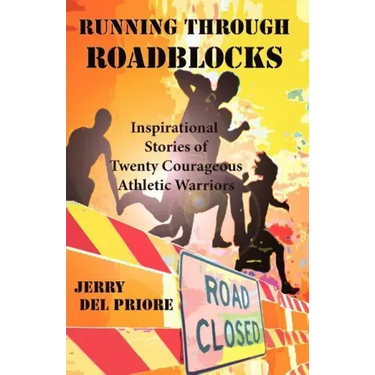 Running Through Roadblocks
