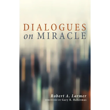 Dialogues on Miracle
