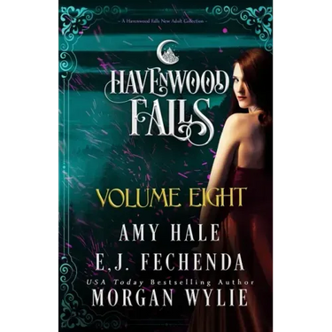Havenwood Falls Volume Eight: A Havenwood Falls Collection