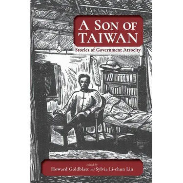 A Son of Taiwan: Stories of Government Atrocity