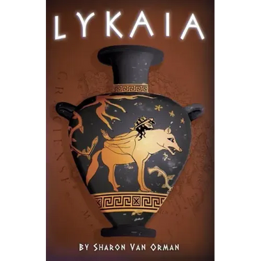 Lykaia: Book 1 of the Sophia Katsaros Series