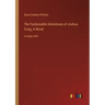 The Fashionable Adventures of Joshua Craig; A Novel: in large print