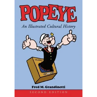 Popeye: An Illustrated Cultural History