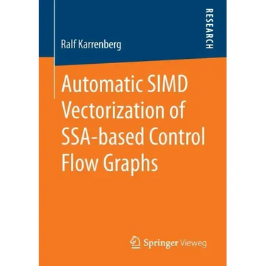 Automatic Simd Vectorization of Ssa-Based Control Flow Graphs