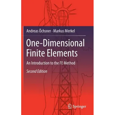 One-Dimensional Finite Elements: An Introduction to the Fe Method