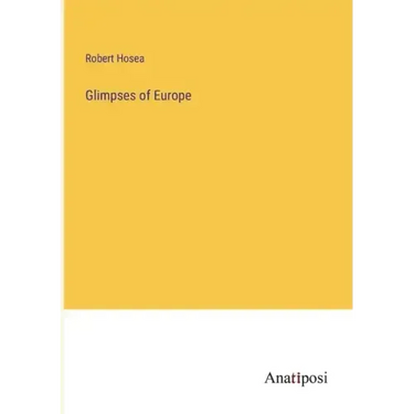 Glimpses of Europe