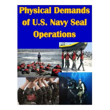 Physical Demands of U.S. Navy Seal Operations