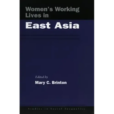 Women's Working Lives in East Asia