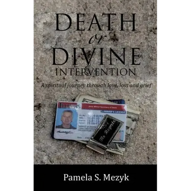 Death or Divine Intervention