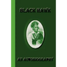 Black Hawk: An Autobiography