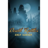 Death Rattles