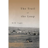 The Trail of the Loup