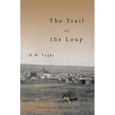 The Trail of the Loup