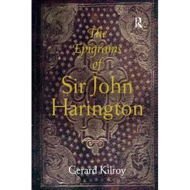 The Epigrams of Sir John Harington
