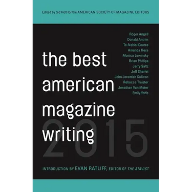 The Best American Magazine Writing