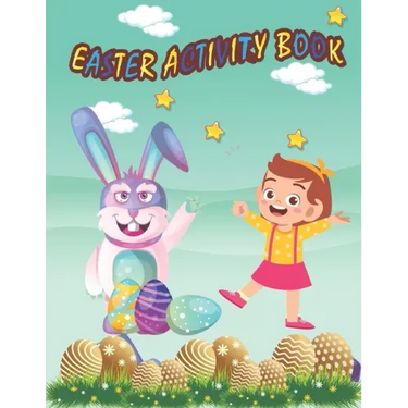 Easter Activity Book: Kids Activity Book for Easter