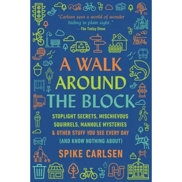 A Walk Around the Block