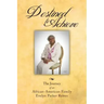Destined to Achieve: The Journey of an African - American Family