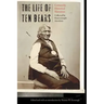 Life of Ten Bears: Comanche Historical Narratives
