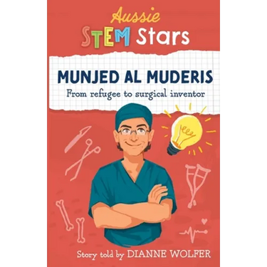 Aussie STEM Stars: Munjed Al Murderis - From refugee to surgical inventor