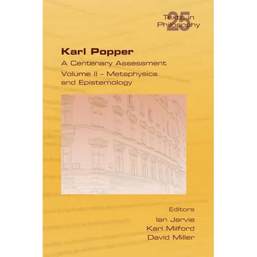 Karl Popper. A Centenary Assessment. Volume II - Metaphysics and Epistemology
