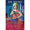 Here Ghost Nothing: A Ghost Detective Paranormal Cozy Mystery #5