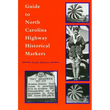 Guide to North Carolina Highway Historical Markers
