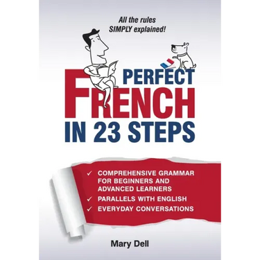 Perfect French in 23 Steps