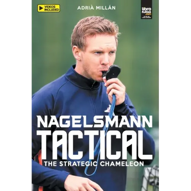 Nagelsmann Tactital: The strategic chameleon