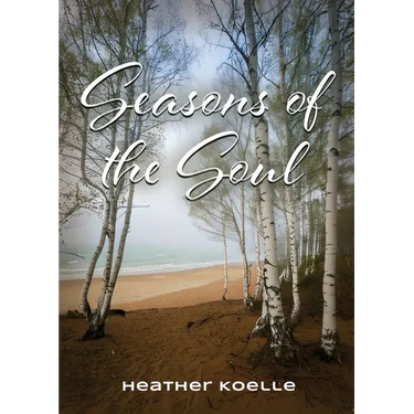 Seasons of the Soul