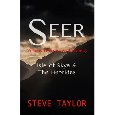 Seer: Visions, Dreams & Prophecy - Isle of Skye & the Hebrides